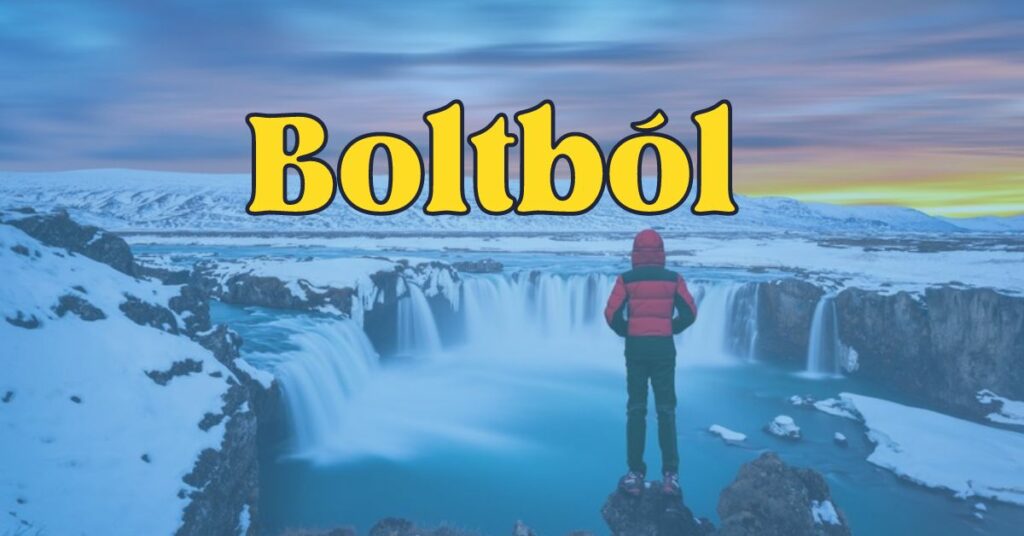 Boltból Cultural Significance