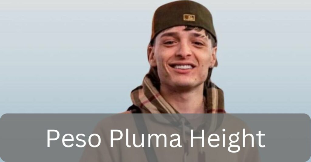 Peso Pluma Height