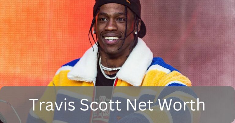 Travis Scott Net Worth